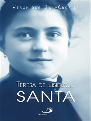 cover image of Teresa de Lisieux... Santa